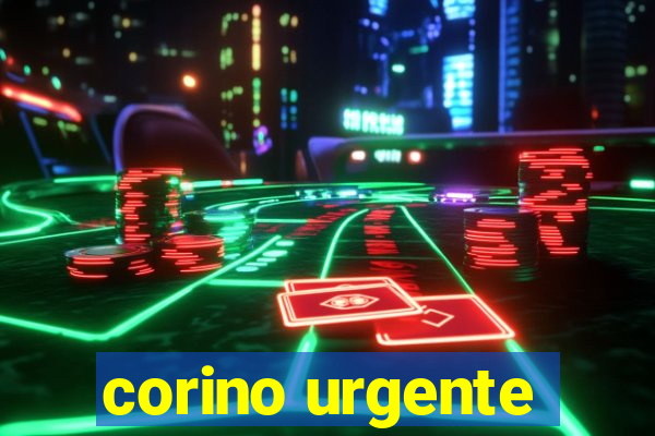 corino urgente